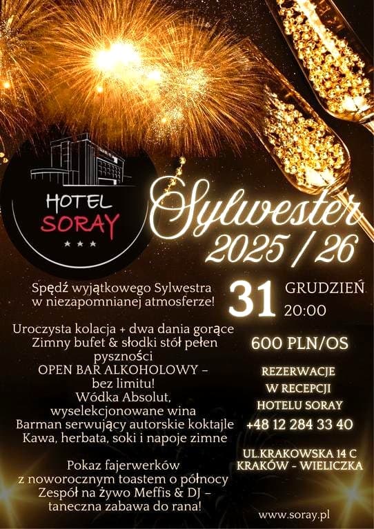 Bal Sylwestrowy  2024/25 w Hotelu SORAY 
