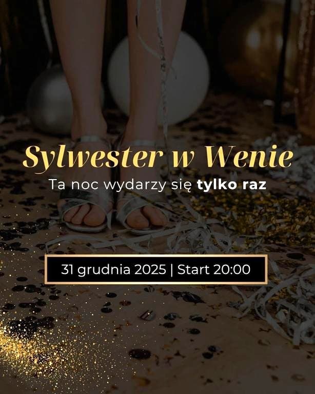 Sylwester w Hotelu Wena 2025/2026