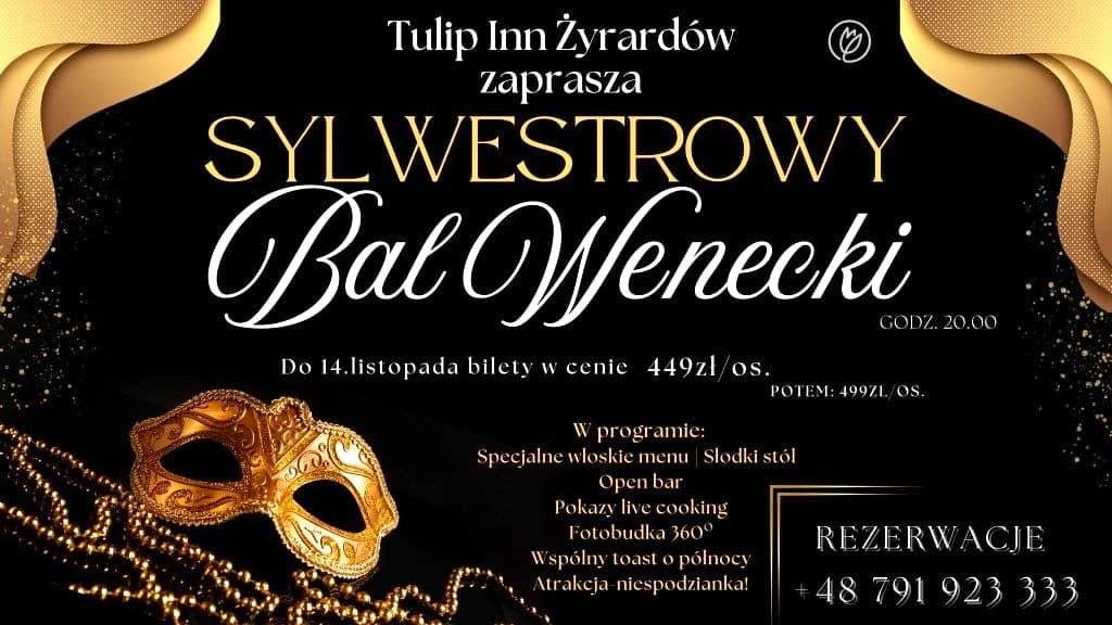 Sylwestrowy BAL WENECKI w Tulip Inn Żyrardów!