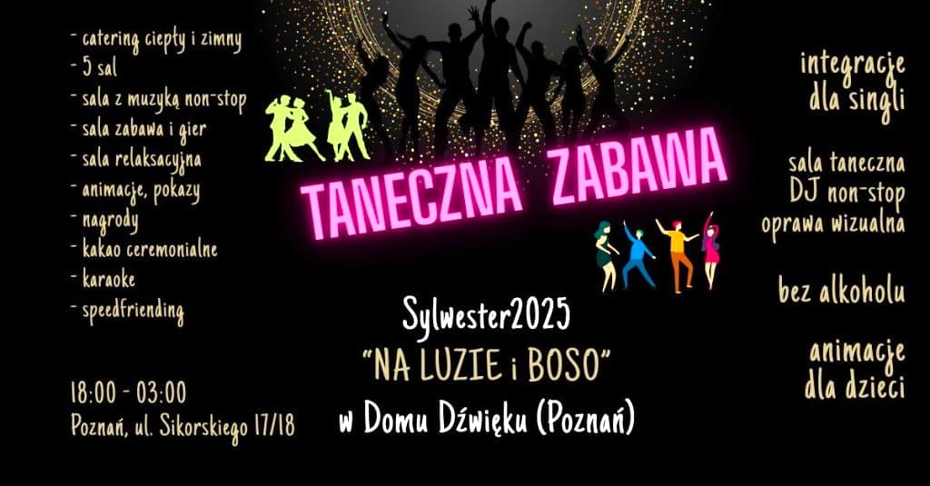 PODUCHOWY SYLWESTER NA LUZIE I BOSO W DOMU DŹWIĘKU