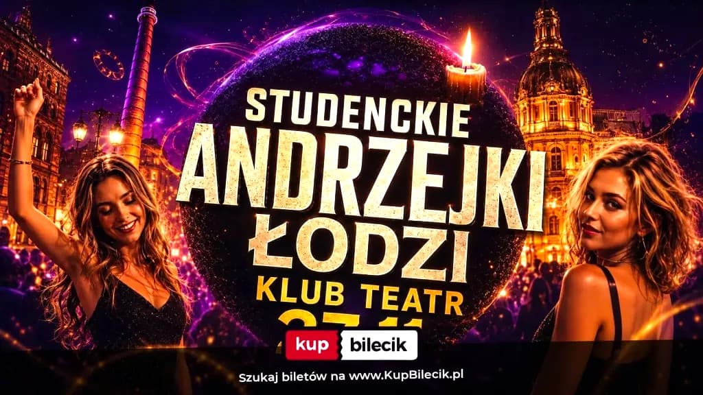 STUDENCKIE ANDRZEJKI ŁODZI - INTEGRACJA VOL. 2