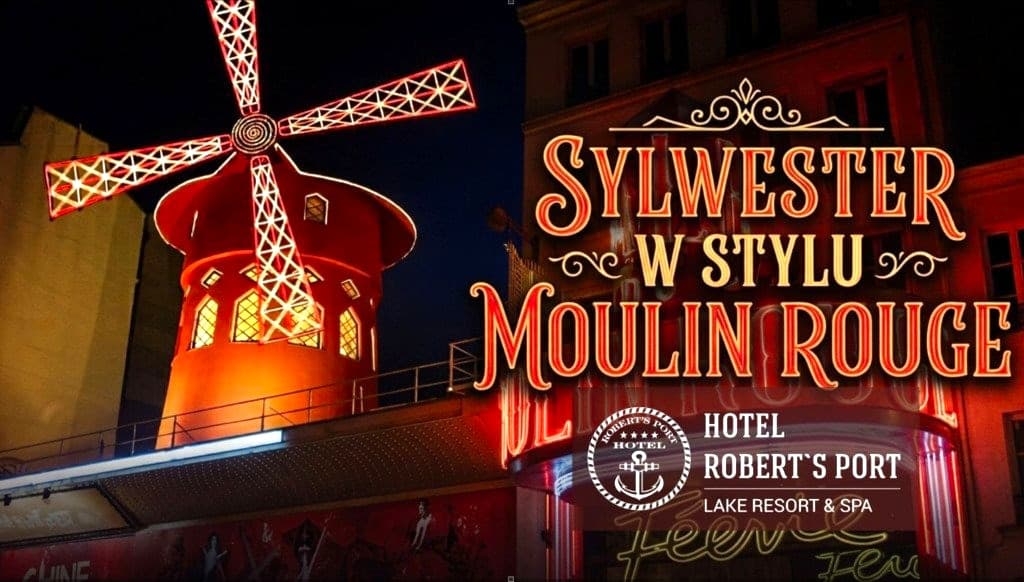 Sylwester dla dorosłych Moulin Rouge