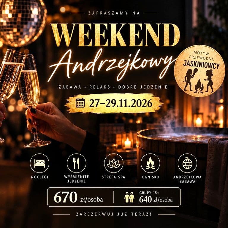 Weekend Andrzejkowy z seansem saunowym