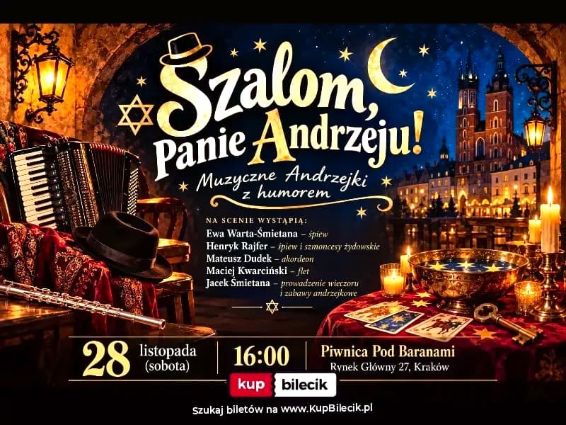 Szalom, Panie Andrzeju! Muzyczne Andrzejki z humorem