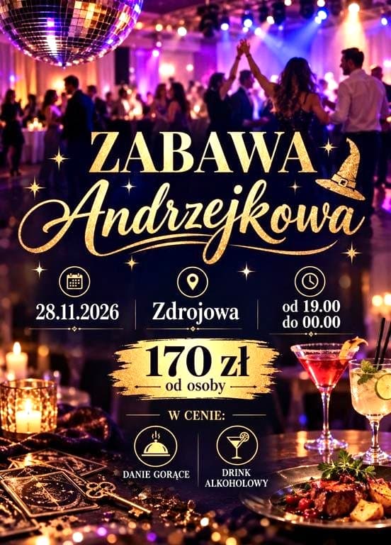 Andrzejki w Zdrojowej