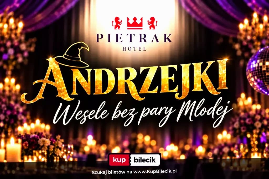 ANDRZEJKI 2026 W BROWARZE CHOJNICE!