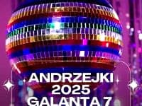 GALANTE ANDRZEJKI W GALANTEJ 7