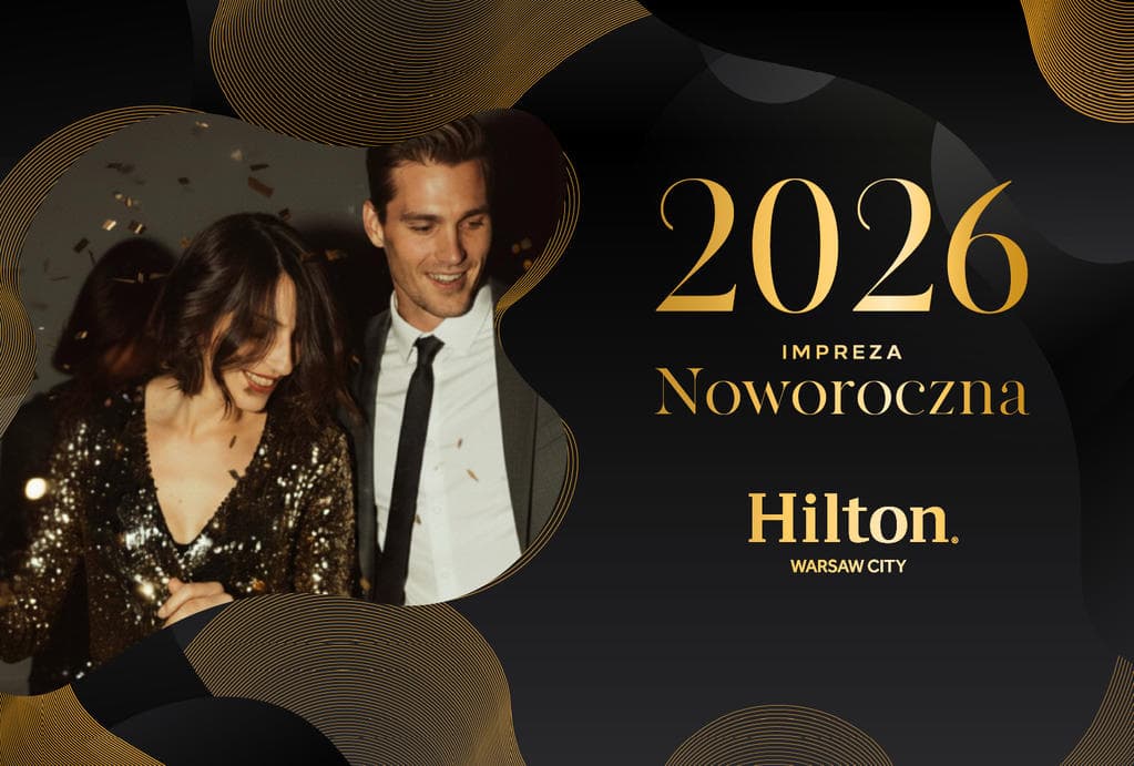 Sylwester w hotelu Hilton Warsaw City — zdjęcie 1