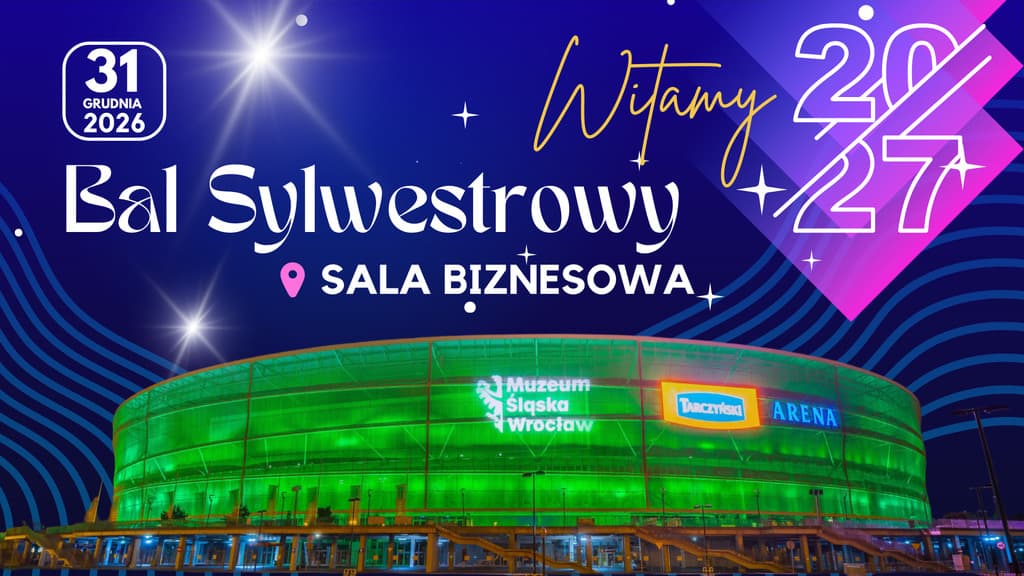 Bal Sylwestrowy na Tarczyński ARENA 2026/2027 — zdjęcie 1