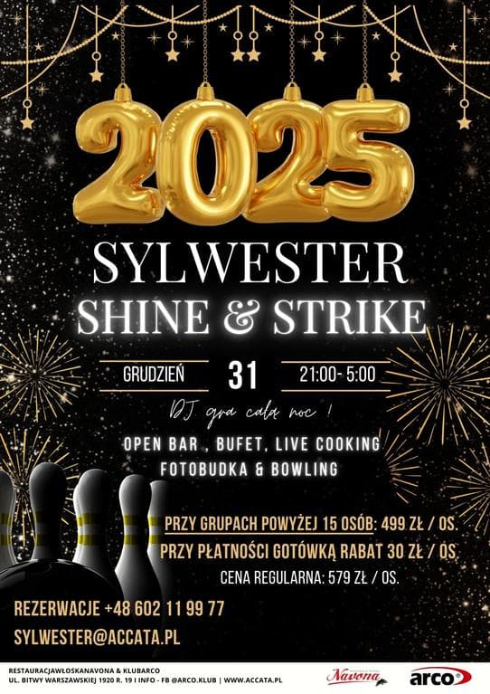 Sylwester SHINE & STRIKE w Restauracji włoskiej Navona i w Klubie Arco — zdjęcie 1