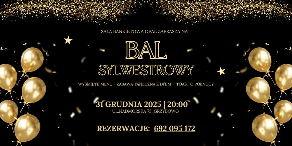 Sylwester nad morzem - Sala Bankietowa OPAL Grzybowo - Bal Sylwestrowy 2025/2026 — zdjęcie 1