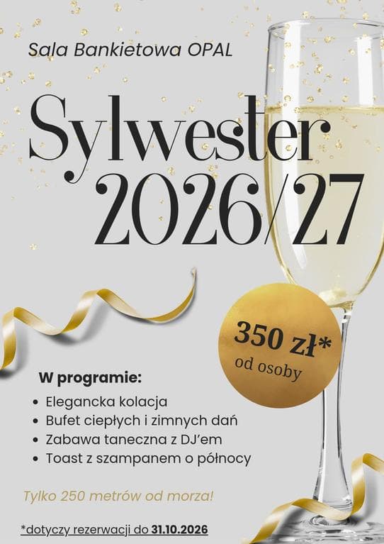 Sylwester nad morzem - Sala Bankietowa OPAL Grzybowo - Bal Sylwestrowy 2026/2027 — zdjęcie 1