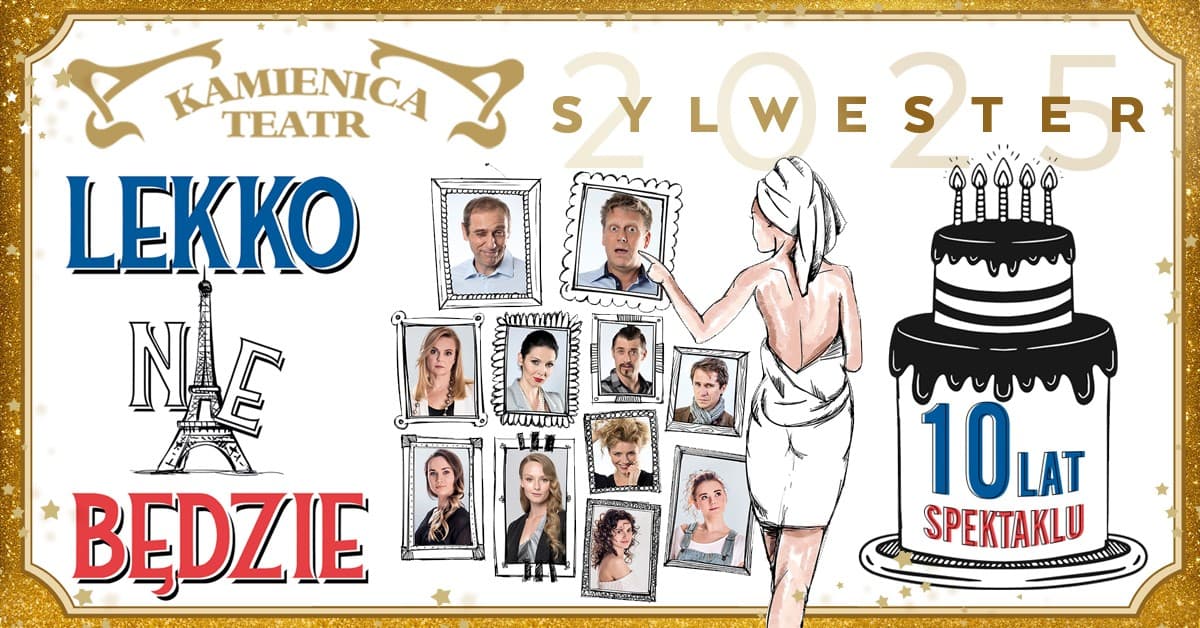 Lekko nie będzie - spektakl sylwestrowy — zdjęcie 1