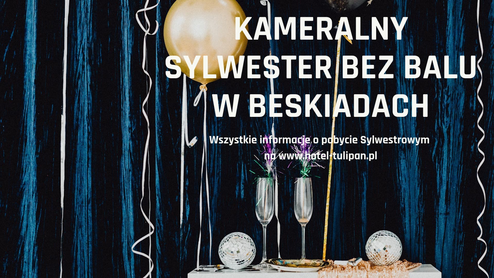 KAMERALNY SYLWESTER BEZ BALU W BESKIDACH — zdjęcie 1