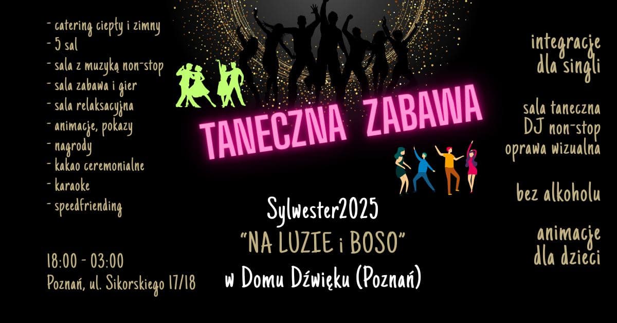 PODUCHOWY SYLWESTER NA LUZIE I BOSO W DOMU DŹWIĘKU — zdjęcie 1