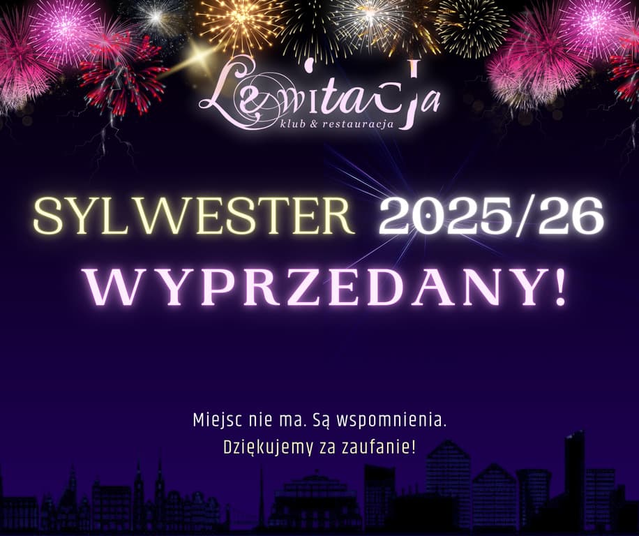 WYPRZEDANY! Sylwester 2025/2026 w klubie LEWITACJA — zdjęcie 1