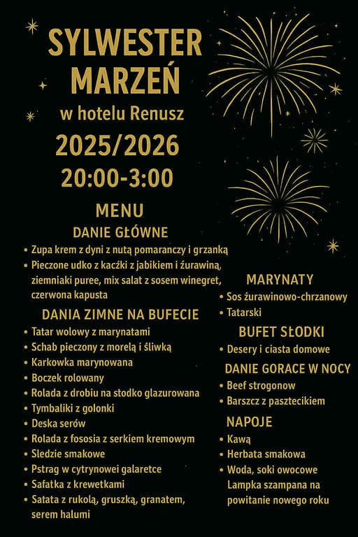 Sylwester Marzeń w hotelu Renusz  — zdjęcie 1