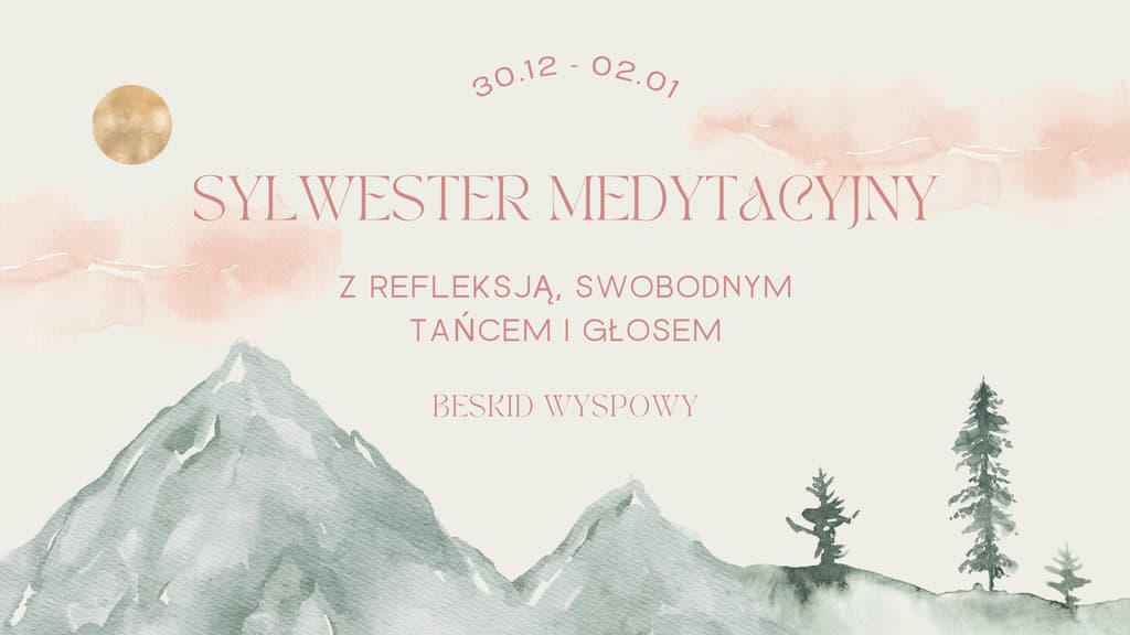 Sylwester z Medytacją, Głosem i Ruchem — zdjęcie 1