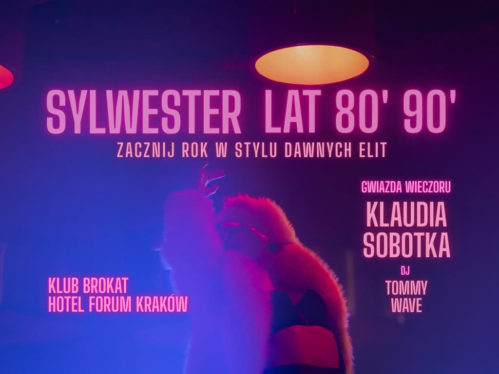 KONCERT KLAUDIA SOBOTKA - SYLWESTER ELITY LAT 80' 90' W BROKACIE — zdjęcie 1