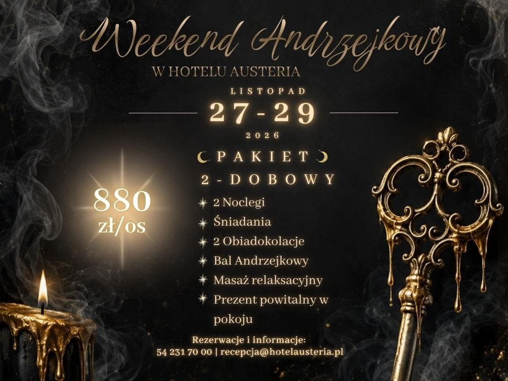 Weekend Andrzejkowy 2026 w Hotelu Austeria  — zdjęcie 1