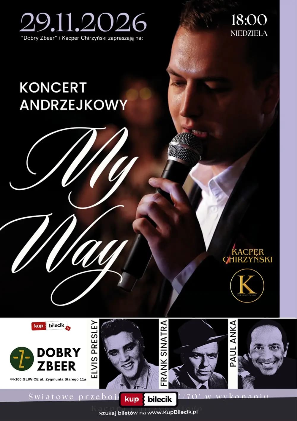 "My Way" - Andrzejkowy koncert utworów Paula Anki, Elvisa Presleya oraz Franka Sinatry w Pyskowicach — zdjęcie 1