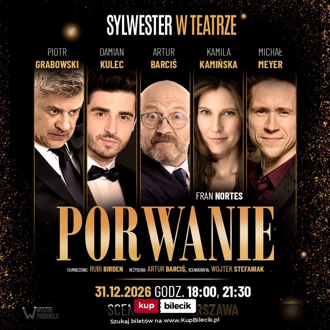 SYLWESTER 2026 - "PORWANIE" — zdjęcie 1