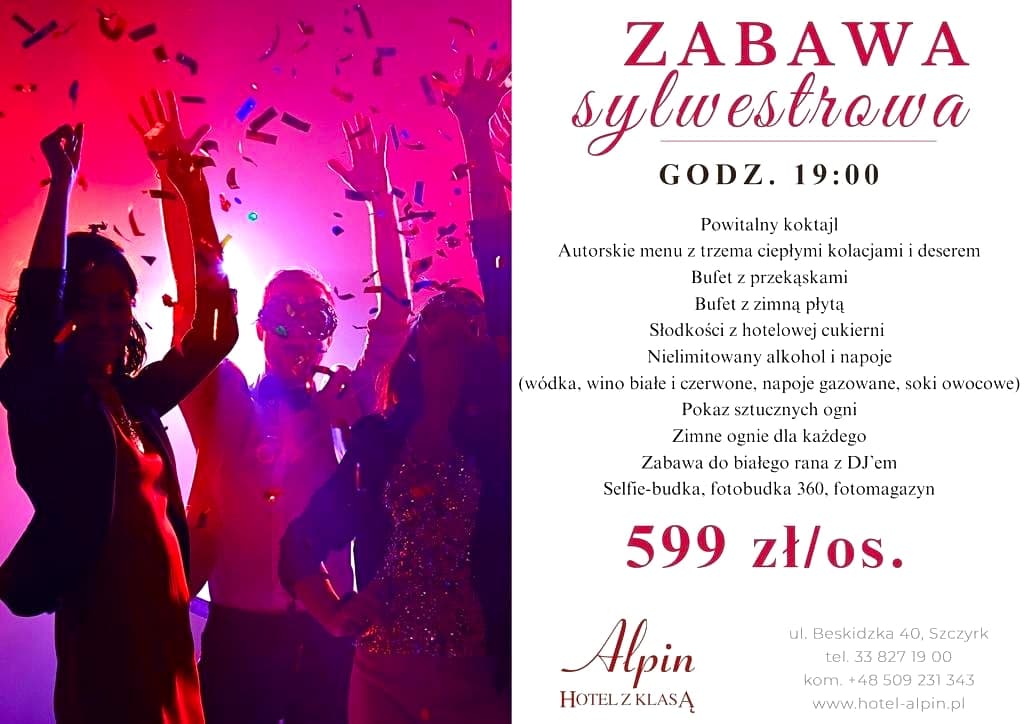 Hotel Alpin - bal sylwestrowy all inclusive w Szczyrku
