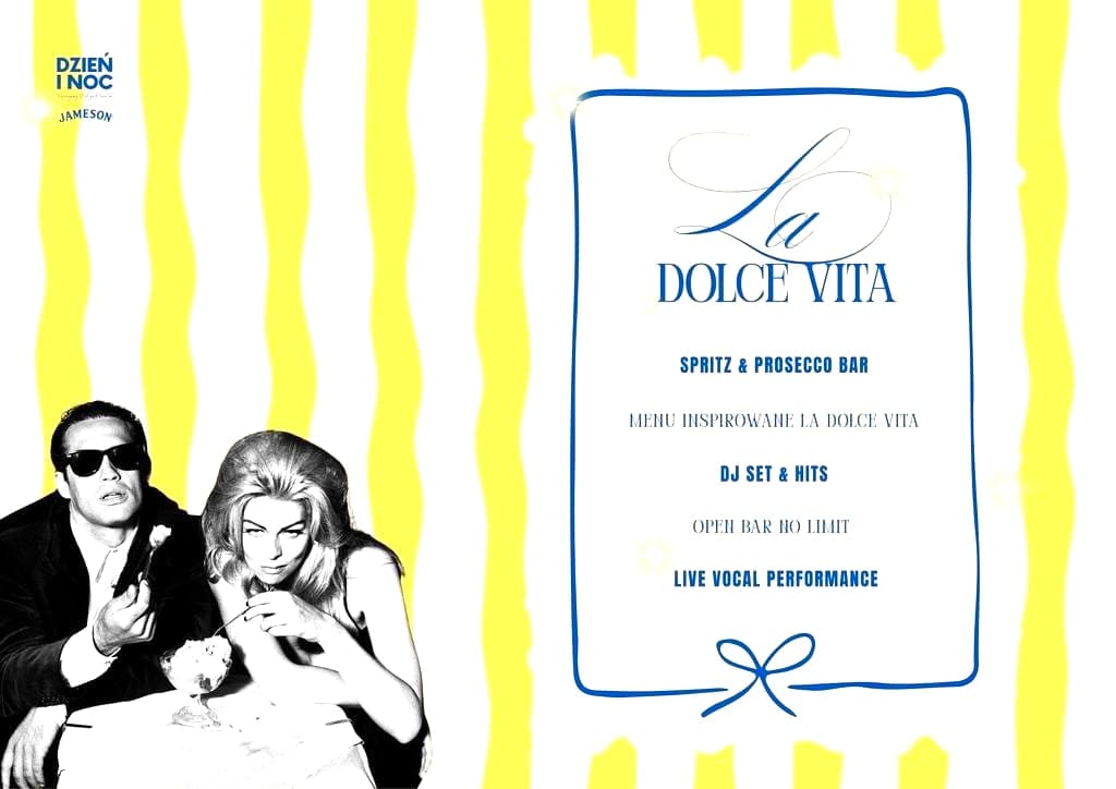 DZIEŃ I NOC | Sylwester LA DOLCE VITA