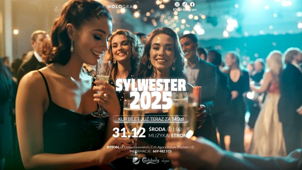 SYLWESTER 2025 - HOLO BYTOM