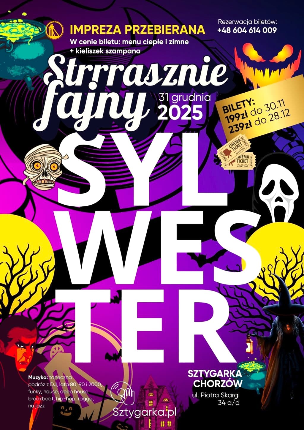 Strrrasznie Fajny Sylwester w Sztygarce!