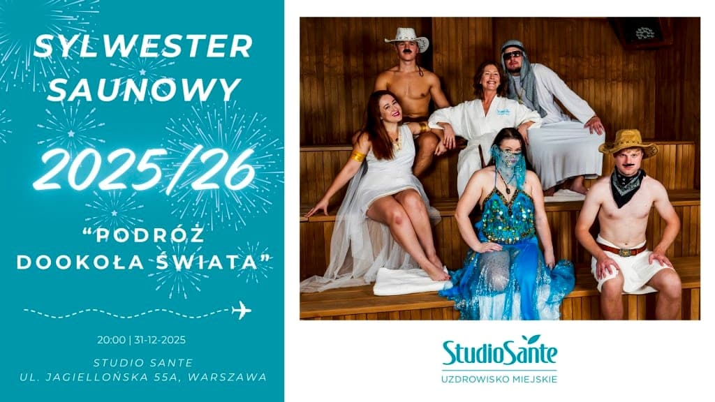 Sylwester Saunowy w Studio Sante Uzdrowisko Miejskie