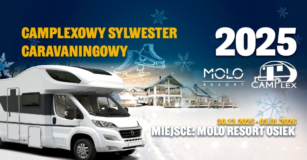 CAMPLEXOWY Sylwester Caravaningowy w Molo Resort 2025/2026