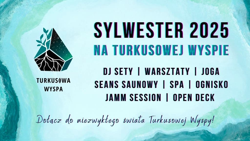 SYLWESTER 2025 na Turkusowej Wyspie