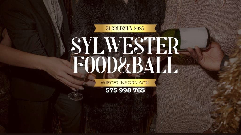 SYLWESTER W FOOD&BALL