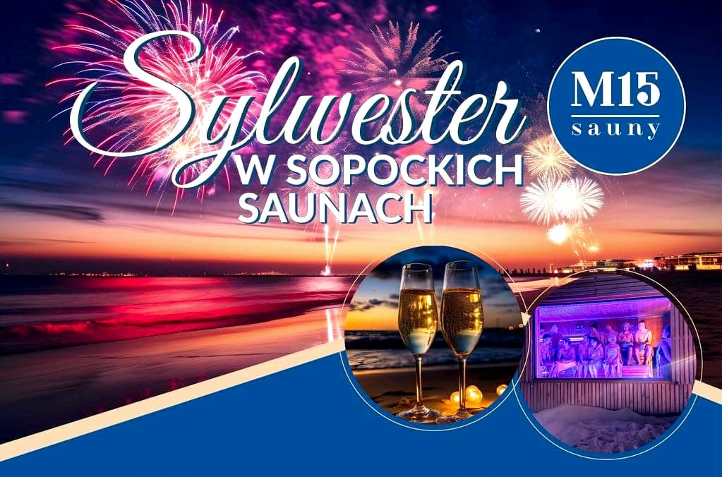 Sylwester w saunach M15 na plaży!