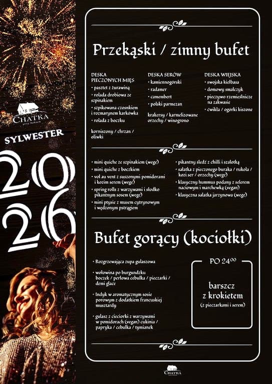 Sylwester 2026 w Chatce przy Jatkach. Pyszna kolacja i zabawa z DJ