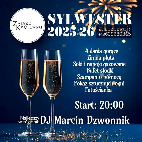 Sylwester w Zajeździe Królewskim