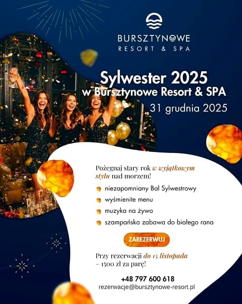 Sylwester w Bursztynowe Resort & SPA