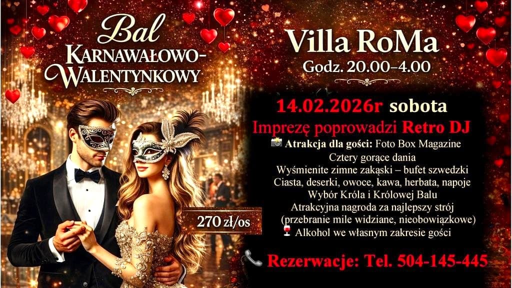 Bal Karnawałowy Walentynki 2026 w Villa RoMa Gałków Mały k/Łodzi