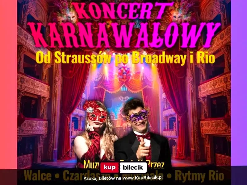 Zakręcony wieczór - czyli najpiękniejsze utwory ducha karnawału.