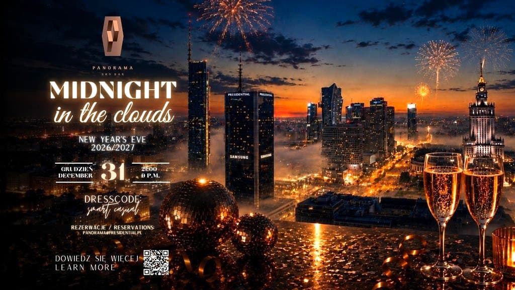 Midnight in the Clouds | Panorama Sky Bar | Warsaw Presidential Hotel