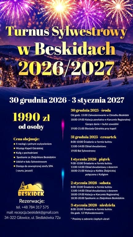 Pobyt Sylwestrowy w Beskidach Ośrodek Wypoczynkowy Beskidek