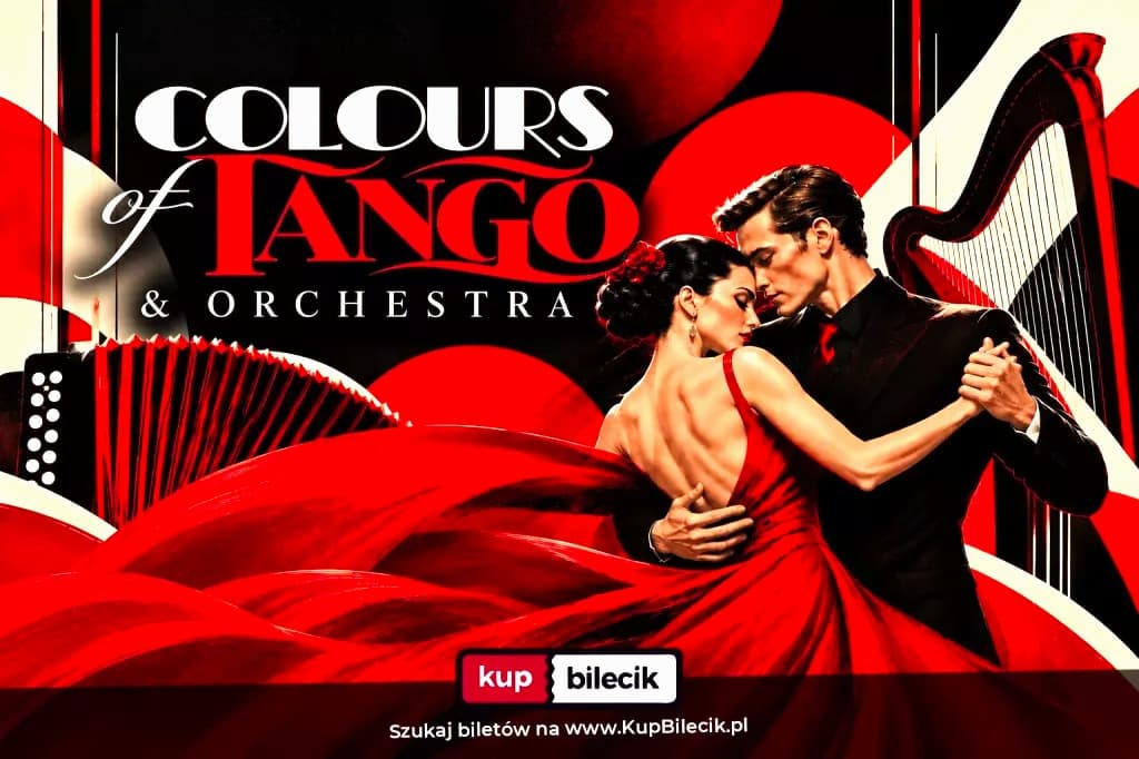Sylwester w rytmie COLOURS OF TANGO & ORCHESTRA