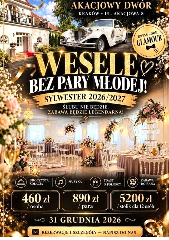 Bal Sylwestrowy w Akacjowym Dworze