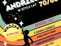 Andrzejki w stylu lat 70/80, tylko do 3 listopada 250 zł od osoby