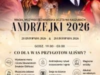 BAL ANDRZEJKOWY z noclegiem lub 3-dniowy pobyt - Kaszuby ok 34km od Gdańska