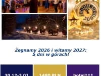 Sylwester 50 + w górach, bal, noclegi, wyżywienie, narty, lodowisko